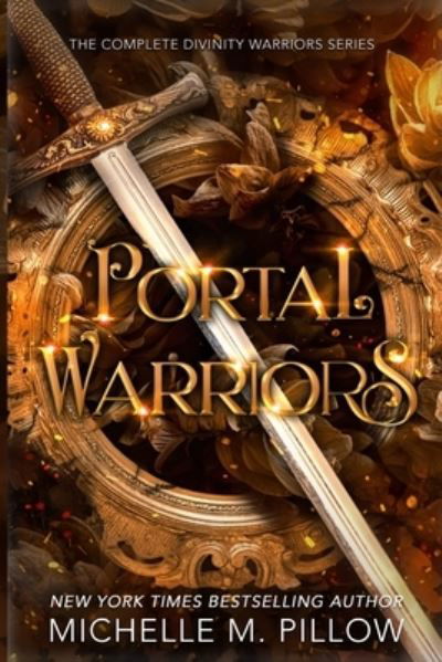 Cover for Michelle M. Pillow · Portal Warriors (Book) (2022)