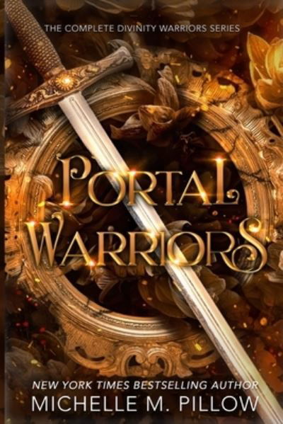 Cover for Michelle M. Pillow · Portal Warriors (Buch) (2022)