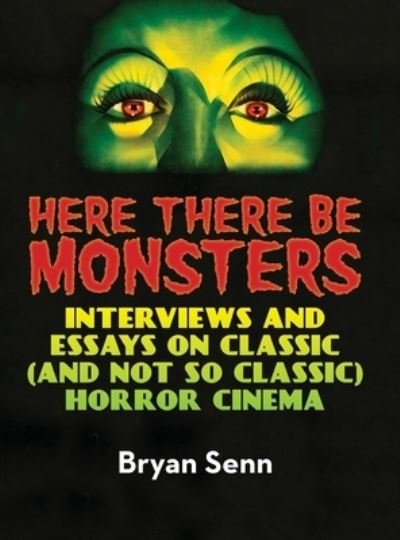 Cover for Bryan Senn · Here There Be Monsters (hardback) (Hardcover Book) (2021)