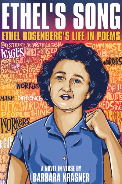 Cover for Barbara Krasner · Ethel's Song: Ethel Rosenberg's Life in Poems (Hardcover Book) (2022)