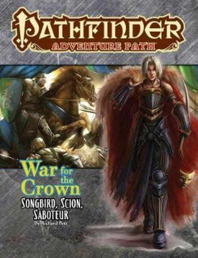 Cover for Richard Pett · Pathfinder Adventure Path: Songbird, Scion, Saboteur (War for the Crown 2 of 6) (Paperback Book) (2018)