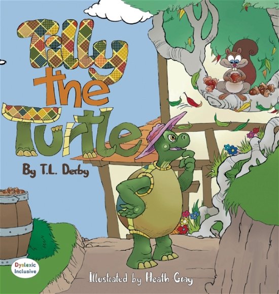 Cover for T L Derby · Tilly the Turtle (Hardcover bog) (2017)