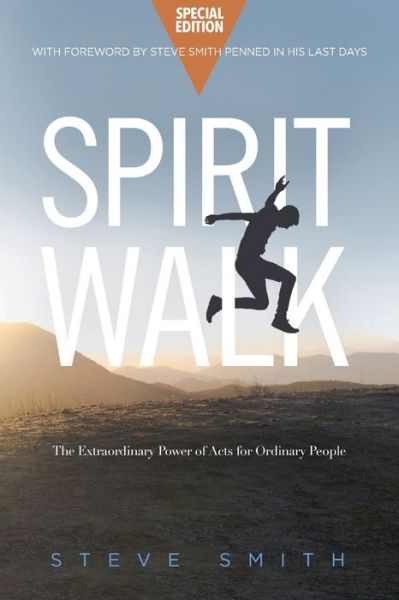 Cover for Steve Smith · Spirit Walk (Pocketbok) [Special edition] (2020)