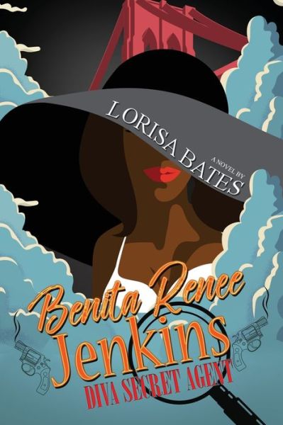 Cover for Lorisa Bates · Benita Renee Jenkins: Diva Secret Agent (Paperback Book) (2020)