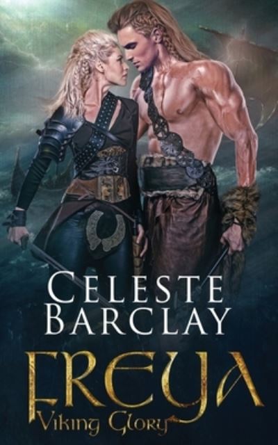 Cover for Celeste Barclay · Freya (Paperback Book) (2021)