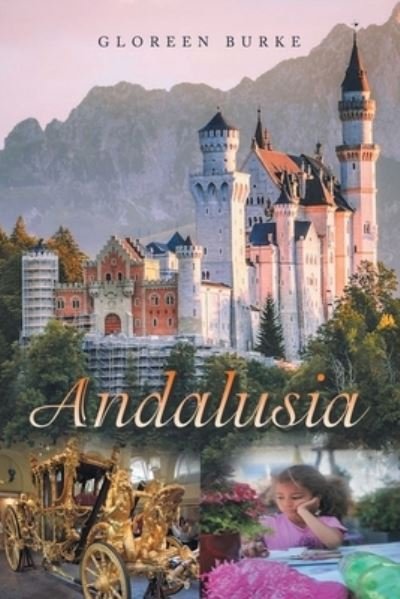 Cover for Gloreen Burke · Andalusia (Book) (2022)