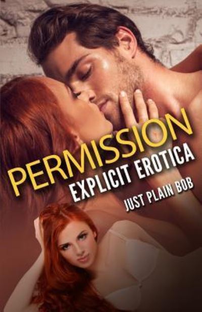 Cover for Just Plain Bob · Permission (Paperback Book) (2015)