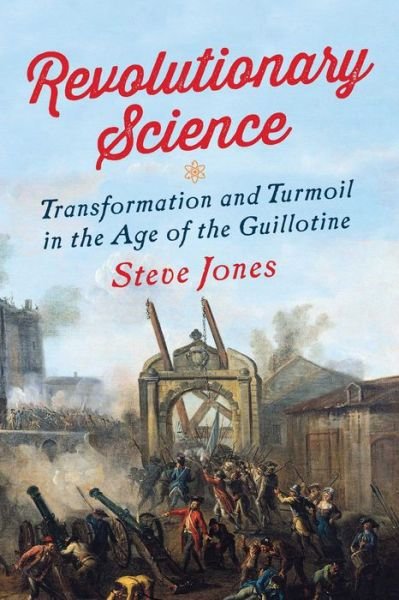 Cover for Steve Jones · Revolutionary Science (Pocketbok) (2018)