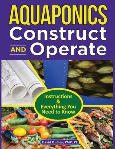 Cover for Pmp Pe Dudley · Aquaponics Construct and Operate Guide (Pocketbok) (2022)