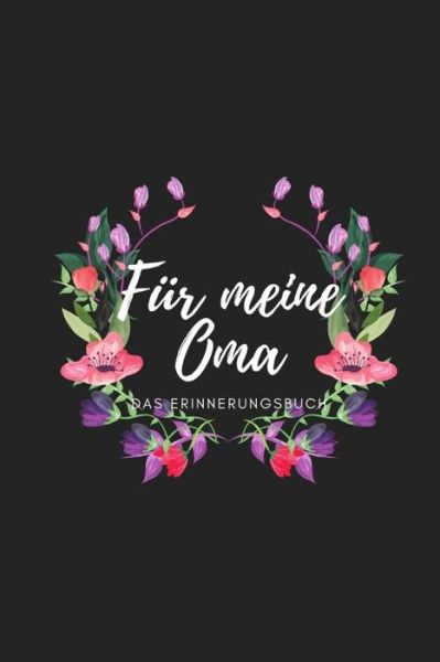 Cover for Izzi Marson · Für meine Oma das Erinnerungsbuch (Paperback Book) (2019)