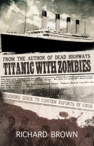 Cover for Richard Brown · Titanic With Zombies (Paperback Book) (2019)
