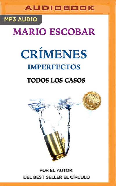 Crimenes Imperfectos - Mario Escobar - Music - Audible Studios on Brilliance - 9781713558255 - September 8, 2020