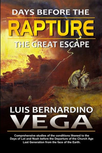 Cover for Luis Vega · Days before the Rapture (Paperback Book) (2020)