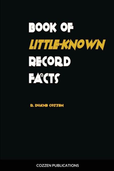 Cover for Raymond Cozzen · Book of Little-Know Record Facts (Paperback Book) (2020)