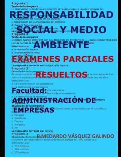 Cover for P Medardo Vasquez Galindo · Responsabilidad Social Y Medio Ambiente-Examenes Parciales Resueltos (Paperback Book) (2018)