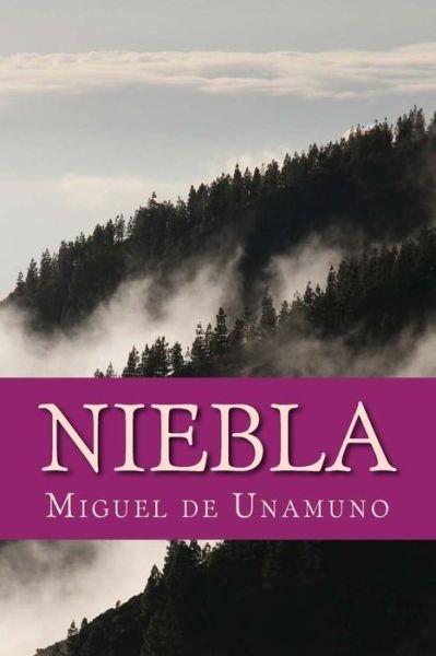 Cover for Miguel De Unamuno · Niebla (Paperback Book) (2018)
