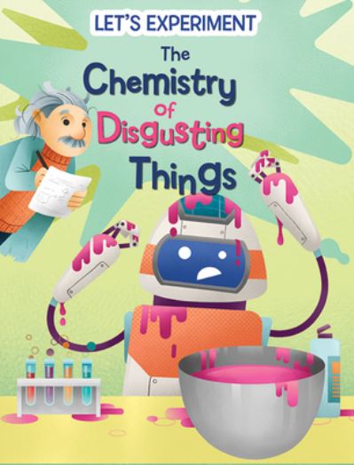 Cover for Mattia Crivellini · The Chemistry of Disgusting Things (Paperback Book) (2022)