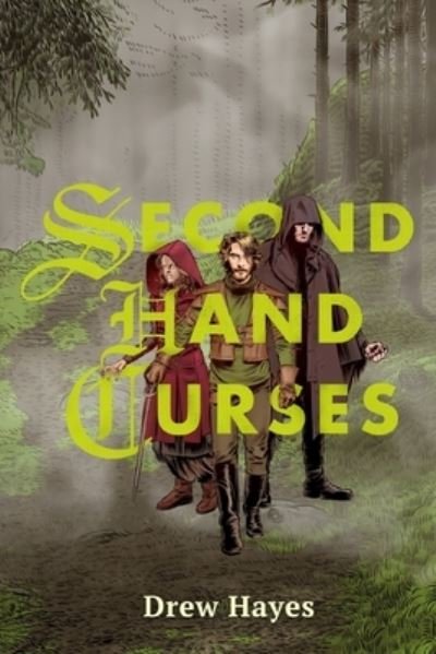 Drew Hayes · Second Hand Curses (Paperback Book) (2018)