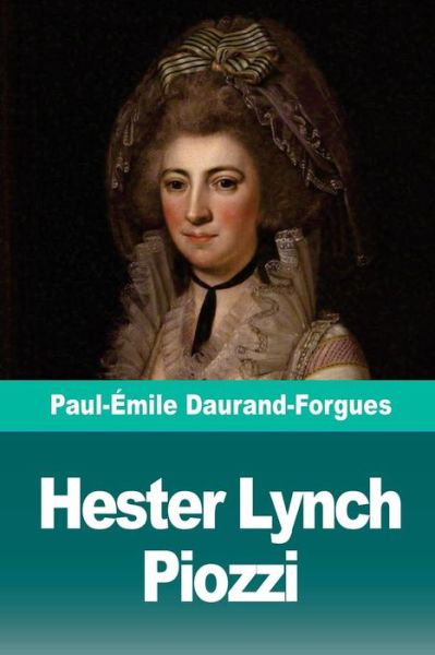 Cover for Paul-Émile Daurand-Forgues · Hester Lynch Piozzi (Paperback Bog) (2018)