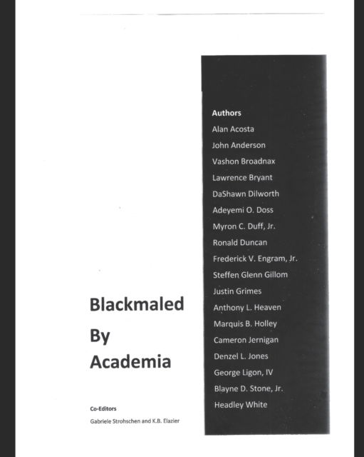 Cover for Strohschen And Elazier 18 Brave Men · Blackmaled by Academia (Paperback Book) (2021)