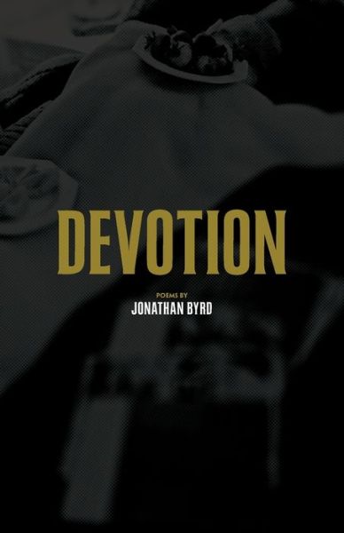 Cover for Jonathan Byrd · Devotion (Paperback Book) (2021)