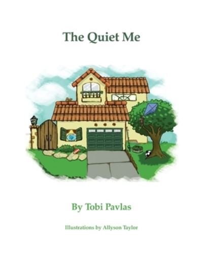 Cover for Tobi Pavlas · The Quiet Me (Paperback Book) (2021)