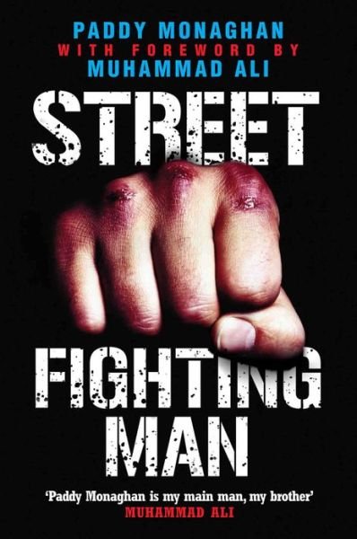 Cover for Paddy Monaghan · Street Fighting Man (Paperback Bog) (2013)