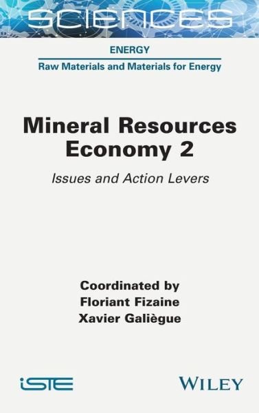 Cover for F Fizaine · Mineral Resource Economy 2: Issues and Action Levers (Hardcover Book) (2022)