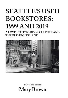 Cover for Mary Brown · Seattle's Used Bookstores (Hardcover Book) (2020)