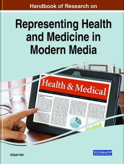 Cover for Gül&amp;#351; ah Sar&amp;#305; · Representing Health and Medicine in Modern Media (Book) (2021)