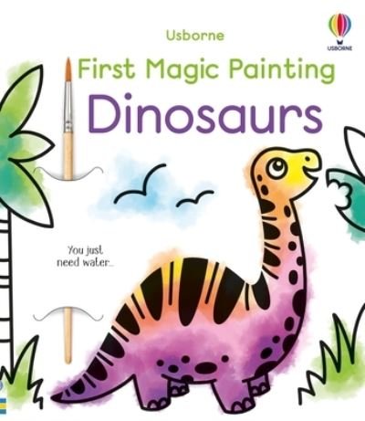 Cover for Abigail Wheatley · First Magic Painting Dinosaurs (Buch) (2023)