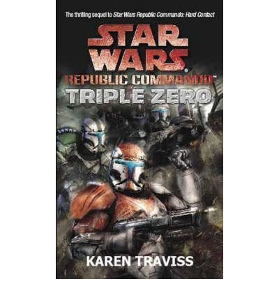 Cover for Karen Traviss · Star Wars Republic Commando: Triple Zero (Paperback Bog) (2006)