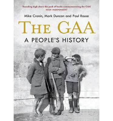 Cover for Mike Cronin · The GAA: A People's History (Paperback Book) (2014)