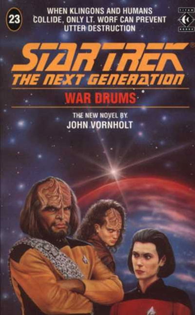 Cover for John Vornholt · War Drums - Star Trek: The Next Generation (Paperback Book) (1992)