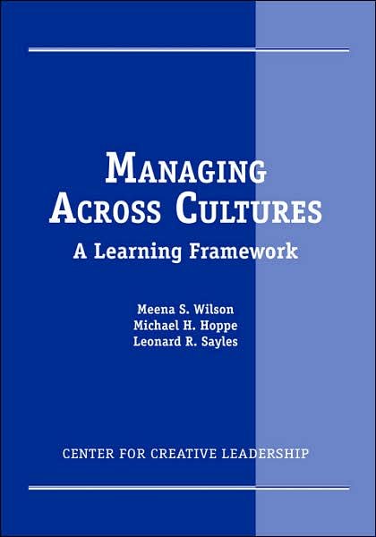 Cover for Leonard R. Sayles · Managing Across Cultures: a Learning Framework (Paperback Book) (1996)