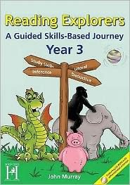 Cover for John Murray · Reading Explorers - Year 3: A Guided Skills-based Journey - Reading Explorers (Paperback Book) (2009)