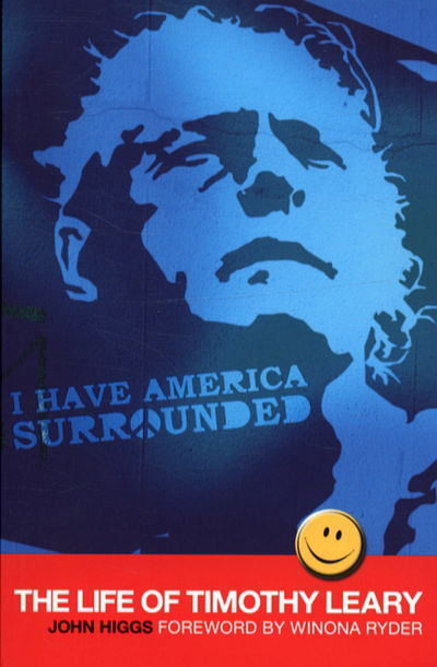 Cover for John Higgs · I Have America Surrounded (Paperback Book) (2006)