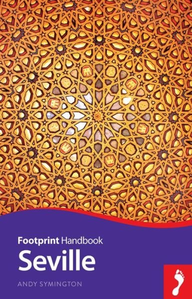 Cover for Andy Symington · Footprint Handbooks: Seville (Book) (2015)