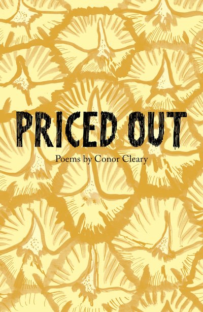 Priced out - the Emma Press Pamphlets - Conor Cleary - Bøker - The Emma Press - 9781912915255 - 6. juni 2019