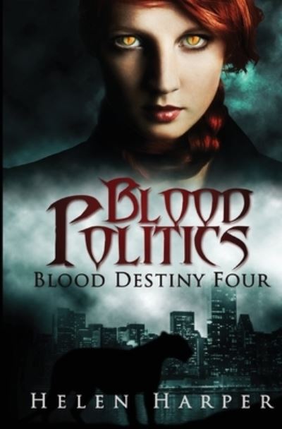 Cover for Helen Harper · Blood Politics - Blood Destiny (Paperback Book) (2013)