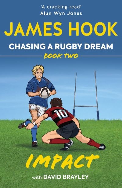 Cover for James Hook · Chasing a Rugby Dream: Book Two: Impact - Chasing a Rugby Dream (Pocketbok) (2021)