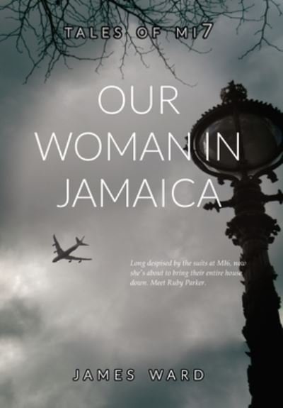 Cover for James Ward · Our Woman in Jamaica (Gebundenes Buch) (2021)