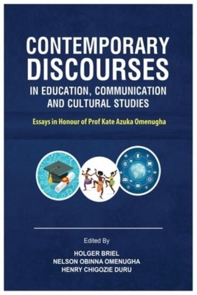 Contemporary Discourses in Education, Communication and Cultural Studies - Holger Briel - Books - Adonis & Abbey Publishers Limited - 9781913976255 - July 10, 2023
