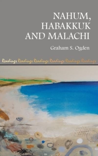 Cover for Graham S. Ogden · Nahum, Habakkuk and Malachi (Book) (2022)