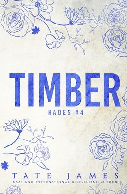 Cover for Tate James · Timber - Hades (Paperback Book) [A Rnate Cover edition] (2021)