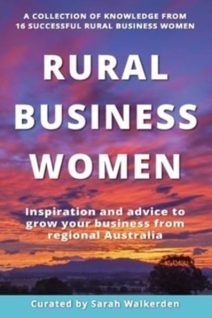 Cover for Rural Copywriter · Rural Business Women (Pocketbok) (2021)