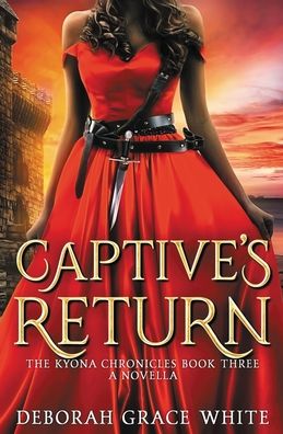 Cover for Deborah Grace White · Captive's Return (Paperback Book) (2020)