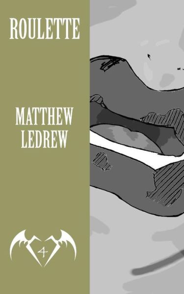 Cover for Matthew Ledrew · Roulette (Taschenbuch) (2015)