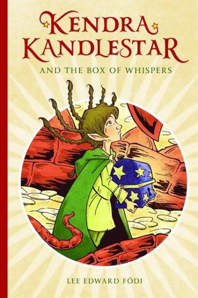 Kendra Kandlestar And The Box Of Whispers - Lee Edward Fodi - Books - Simply Read Books - 9781927018255 - November 10, 2013