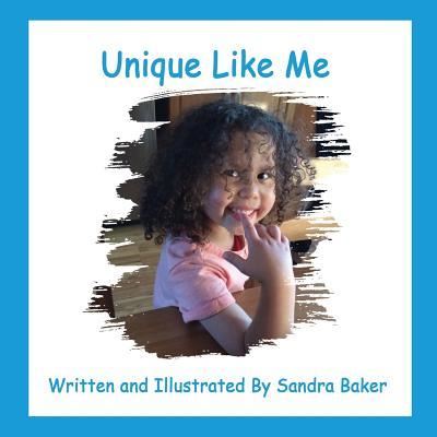 Cover for Sandra Baker · Unique Like Me (Paperback Book) (2017)